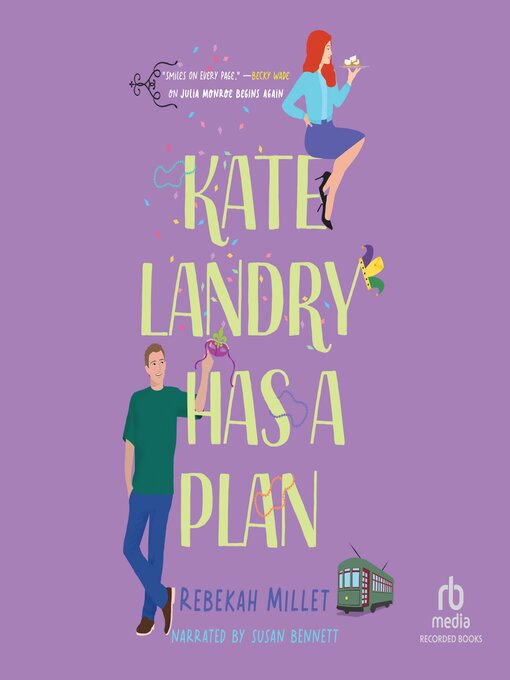 Title details for Kate Landry Has a Plan by Rebekah Millet - Wait list